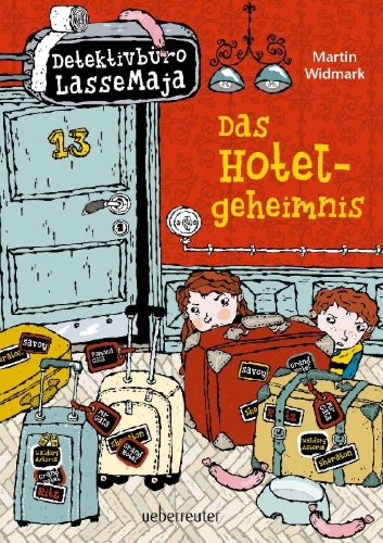 Buchcover und Innenansicht für das Buch: LasseMajas Detektivbyrå. Hotellmysteriet