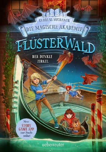 Buchcover und Innenansicht für das Buch: Flüsterwald - Die magische Akademie. Der dunkle Zirkel (Flüsterwald, Bd. III-2)
