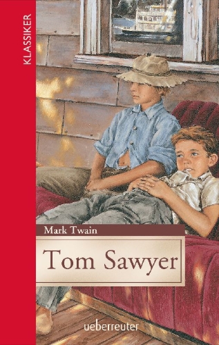 Buchcover und Innenansicht für das Buch: Tom Sawyer