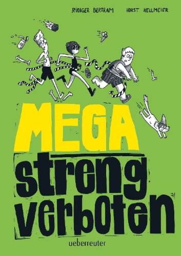Buchcover und Innenansicht für das Buch: Mega streng verboten