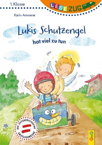 Buchcover und Innenansicht für das Buch: LESEZUG/1. Klasse: Lukis Schutzengel hat viel zu tun