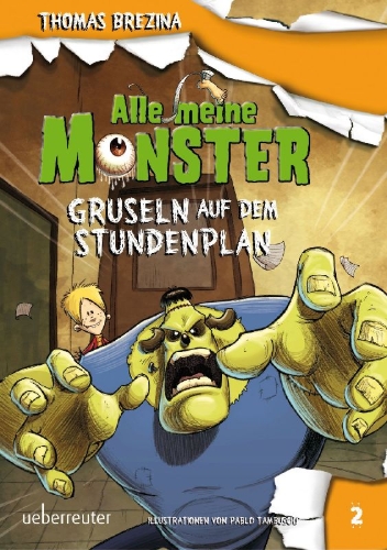 Buchcover und Innenansicht für das Buch: Alle meine Monster. Gruseln auf dem Stundenplan