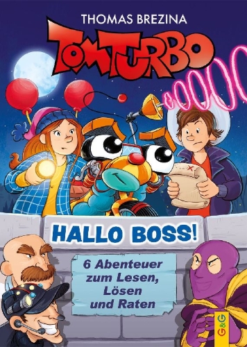 Buchcover und Innenansicht für das Buch: Tom Turbo - Hallo Boss!