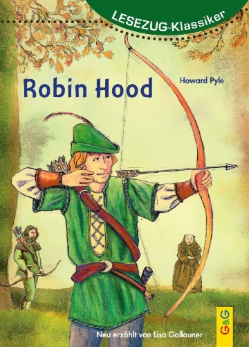 Buchcover und Innenansicht für das Buch: LESEZUG/ Klassiker: Robin Hood