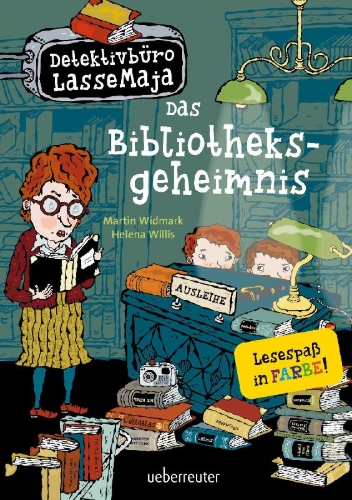 Buchcover und Innenansicht für das Buch: LasseMajas Detektivbyrå. Biblioteksmysteriet