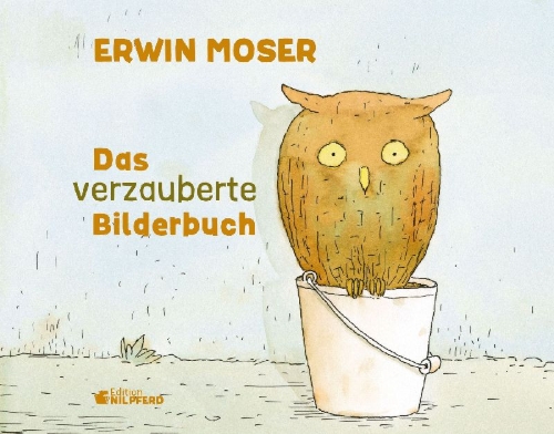 Buchcover und Innenansicht für das Buch: Das verzauberte Bilderbuch