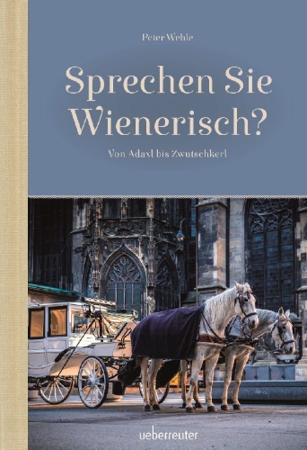 Buchcover und Innenansicht für das Buch: Sprechen Sie Wienerisch
