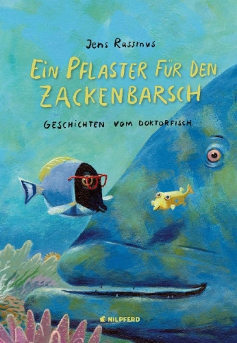 Buchcover und Innenansicht für das Buch: Ein Pflaster für den Zackenbarsch