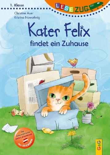 Buchcover und Innenansicht für das Buch: LESEZUG/1. Klasse: Kater Felix findet ein Zuhause
