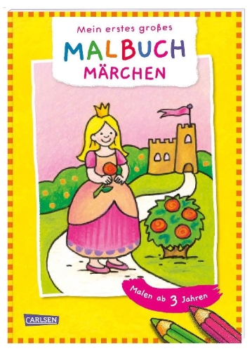 Buchcover und Innenansicht für das Buch: Mein erstes großes Malbuch: Märchen: Malen ab 3 Jahren