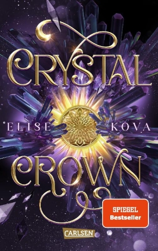 Buchcover und Innenansicht für das Buch: Crystal Crowned