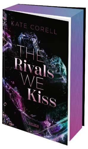 Buchcover und Innenansicht für das Buch: The Rivals We Kiss (Brouwen Dynasty 3)