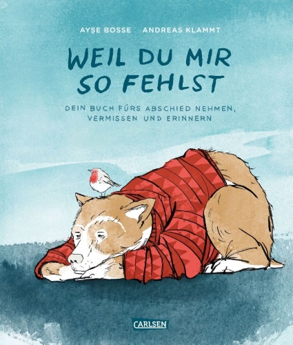 Buchcover und Innenansicht für das Buch: Weil du mir so fehlst