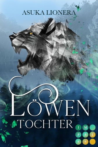 Buchcover und Innenansicht für das Buch: Löwentochter (Divinitas 3)