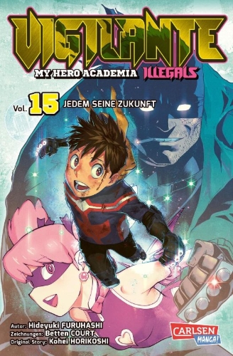 Buchcover und Innenansicht für das Buch: Horikoshi, K: Vigilante - My Hero Academia Illegals 15