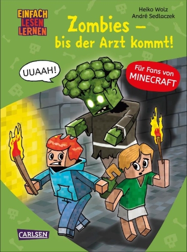Buchcover und Innenansicht für das Buch: Lesenlernen mit Spaß - Minecraft 1: Zombies - bis der Arzt kommt!