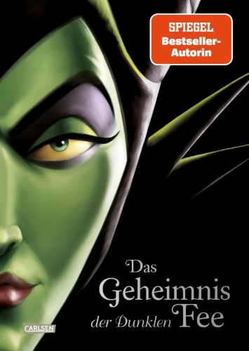 Buchcover und Innenansicht für das Buch: Disney - Villains 4: Das Geheimnis der Dunklen Fee
