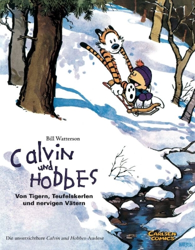 Buchcover und Innenansicht für das Buch: Calvin & Hobbes - Von Tigern, Teufelskerlen und nervigen Vätern - Sammelband 02