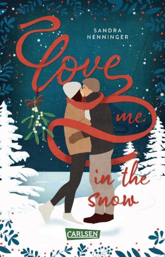 Buchcover und Innenansicht für das Buch: Love Me in the Snow