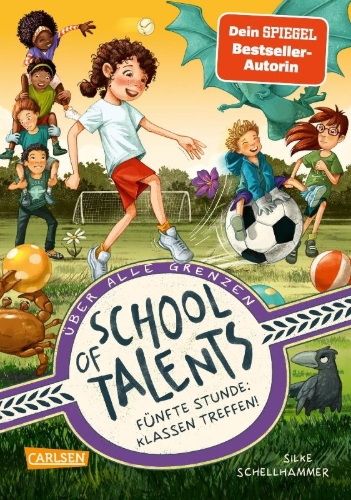 Buchcover und Innenansicht für das Buch: School of Talents 5: Fünfte Stunde: Klassen treffen!