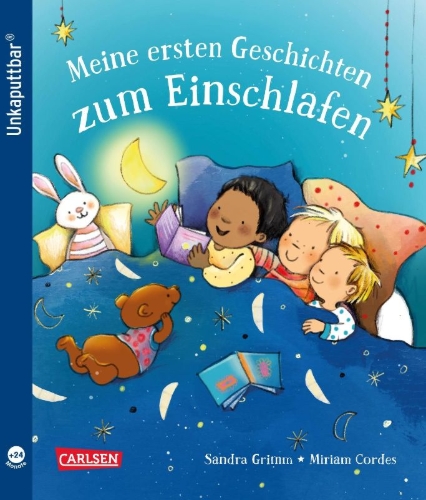 Buchcover und Innenansicht für das Buch: Unkaputtbar: Meine ersten Geschichten zum Einschlafen