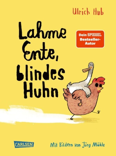 Buchcover und Innenansicht für das Buch: Lahme Ente, blindes Huhn