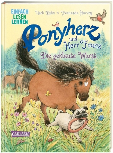 Buchcover und Innenansicht für das Buch: Ponyherz und Herr Franz: Die geklaute Wurst