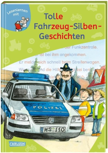 Buchcover und Innenansicht für das Buch: LESEMAUS zum Lesenlernen Sammelbände: Tolle Fahrzeug-Silben-Geschichten
