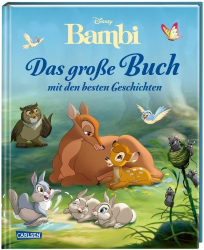 Buchcover und Innenansicht für das Buch: Disney: Bambi - Das große Buch mit den besten Geschichten