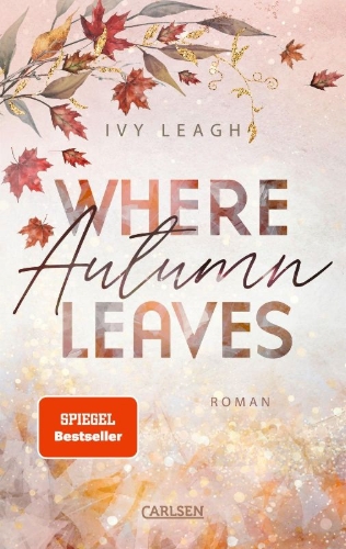 Buchcover und Innenansicht für das Buch: Where Autumn Leaves (Festival-Serie 4)