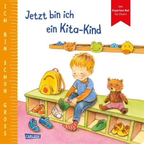 Buchcover und Innenansicht für das Buch: Ich bin schon groß: Jetzt bin ich ein Kita-Kind