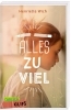 Buchcover und Innenansicht für das Buch: Carlsen Clips: Alles zu viel