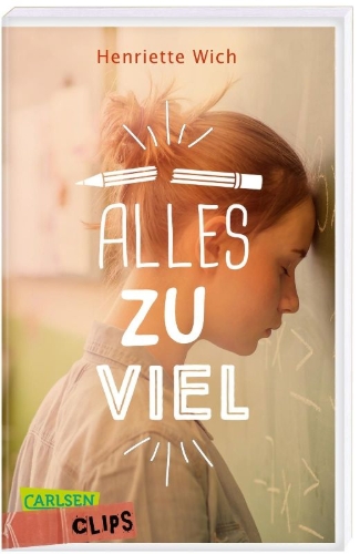 Buchcover und Innenansicht für das Buch: Carlsen Clips: Alles zu viel