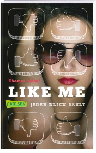 Buchcover und Innenansicht für das Buch: Like me. Jeder Klick zählt