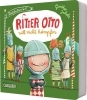 Buchcover und Innenansicht für das Buch: Ritter Otto will nicht kämpfen