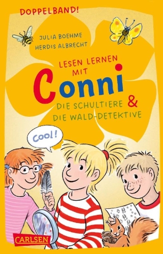 Buchcover und Innenansicht für das Buch: Lesen lernen mit Conni: Doppelband. Enthält die Bände: Conni und die Schultiere / Conni und die Wald-Detektive