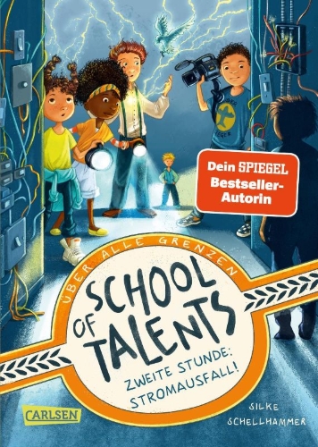 Buchcover und Innenansicht für das Buch: School of Talents 2: Zweite Stunde: Stromausfall!