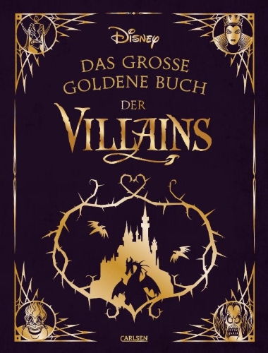 Buchcover und Innenansicht für das Buch: Disney: Das große goldene Buch der Villains