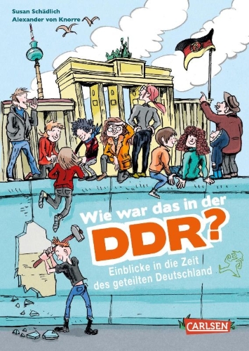 Buchcover und Innenansicht für das Buch: Wie war das in der DDR?