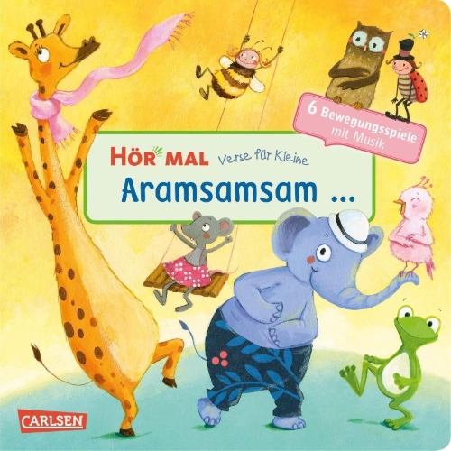 Buchcover und Innenansicht für das Buch: Hör mal (Soundbuch): Verse für Kleine: Aramsamsam