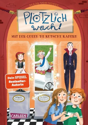Buchcover und Innenansicht für das Buch: Plötzlich wach! 1: Mit der Queen ne Kutsche kapern