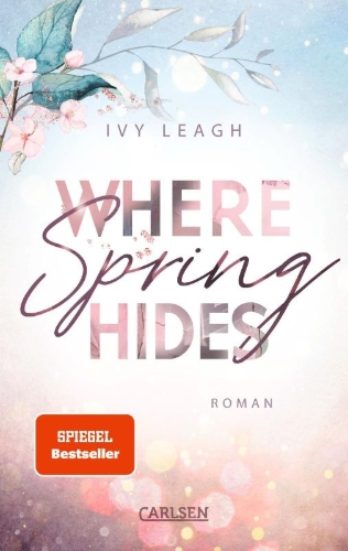 Buchcover und Innenansicht für das Buch: Where Spring Hides (Festival-Serie 3)