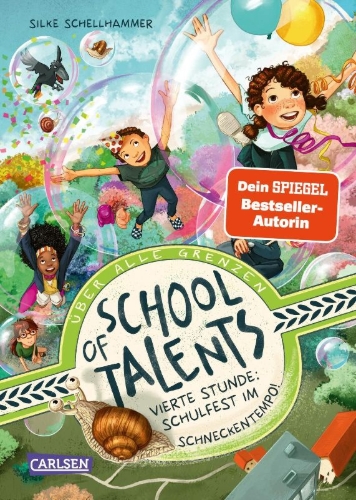 Buchcover und Innenansicht für das Buch: School of Talents 4: Vierte Stunde: Schulfest im Schneckentempo!