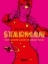 Buchcover und Innenansicht für das Buch: Starman - David Bowie's Ziggy Stardust Years