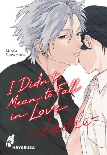 Buchcover und Innenansicht für das Buch: Koi wo suru tsumori wa nakatta -double-