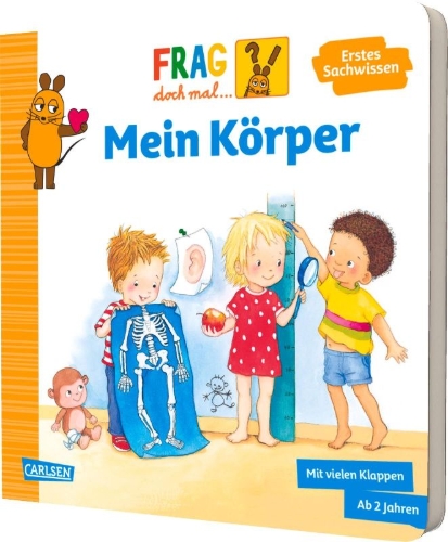 Buchcover und Innenansicht für das Buch: Frag doch mal ... die Maus: Mein Körper