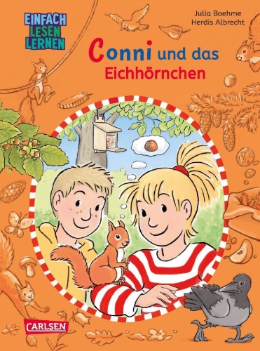Buchcover und Innenansicht für das Buch: Lesen lernen mit Conni: Conni und das Eichhörnchen