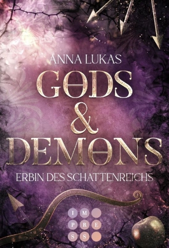 Buchcover und Innenansicht für das Buch: Gods & Demons. Erbin des Schattenreichs