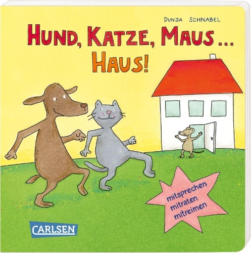 Buchcover und Innenansicht für das Buch: Hund, Katze, Maus ... Haus!