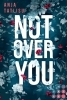Buchcover und Innenansicht für das Buch: Not Over You